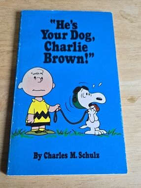 He's Your Dog Charlie Brown! Book 1969